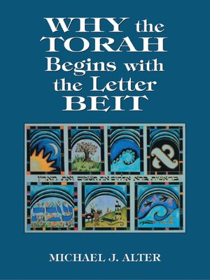 cover image of Why the Torah Begins with the Letter Beit